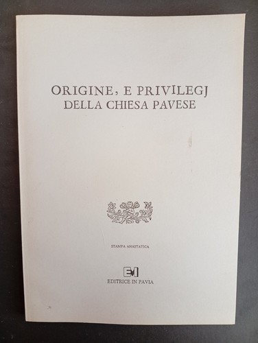 Origine privilegj della - e,