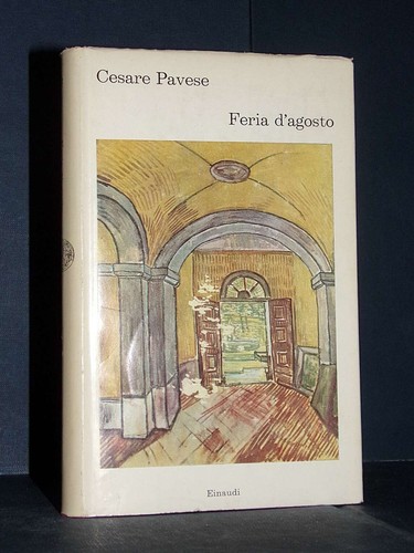 Cesare pavese feria d - feria, d'agosto