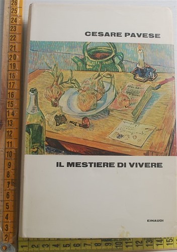 Pavese cesare mestiere di - -, il