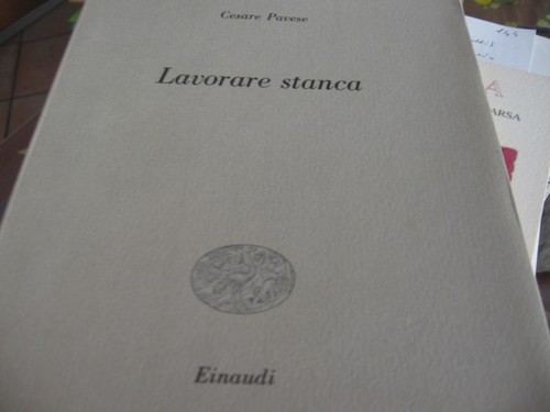 Lavorare stanca pavese - -,