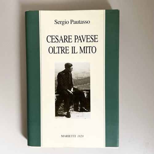 Cesare pavese oltre mito - pavese,